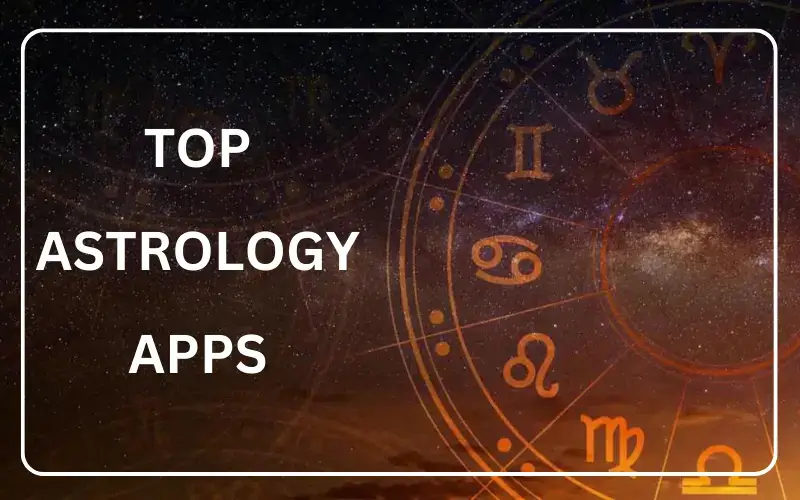 Top 5 Astrology Apps