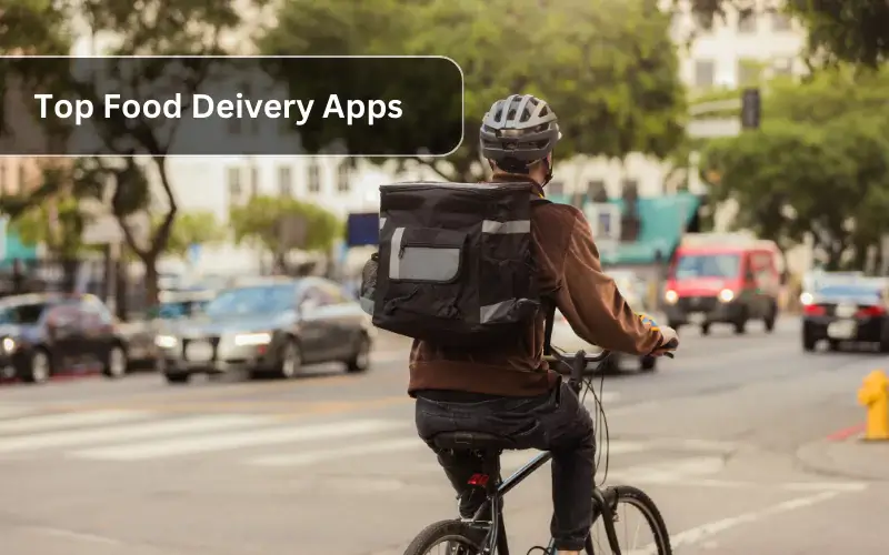 Top 5 Food Delivery Apps