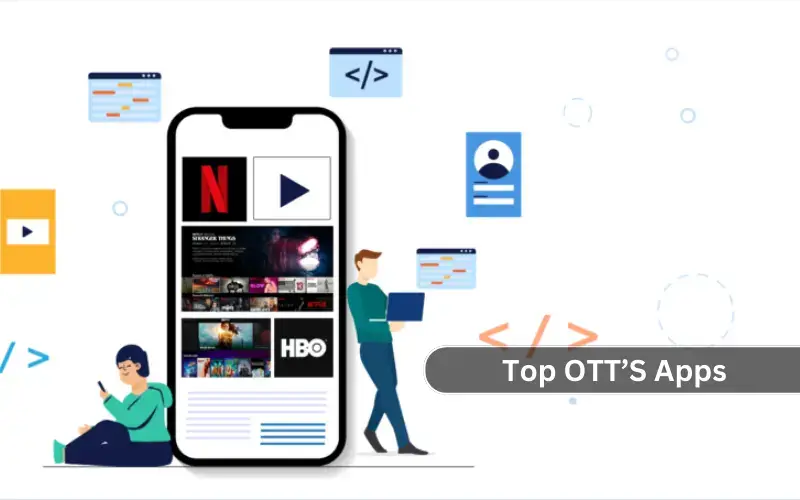 Top 5 OTT Apps